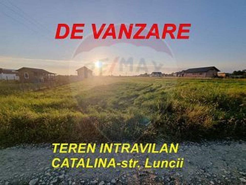 NOU PE PIATA - Teren 3,023mp Catalina - Strada Luncii